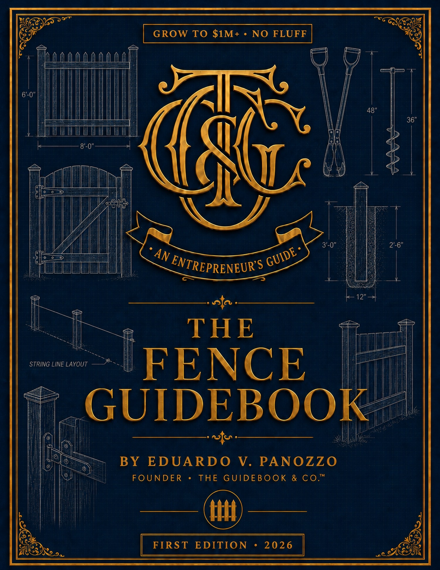 The Fence Guidebook
