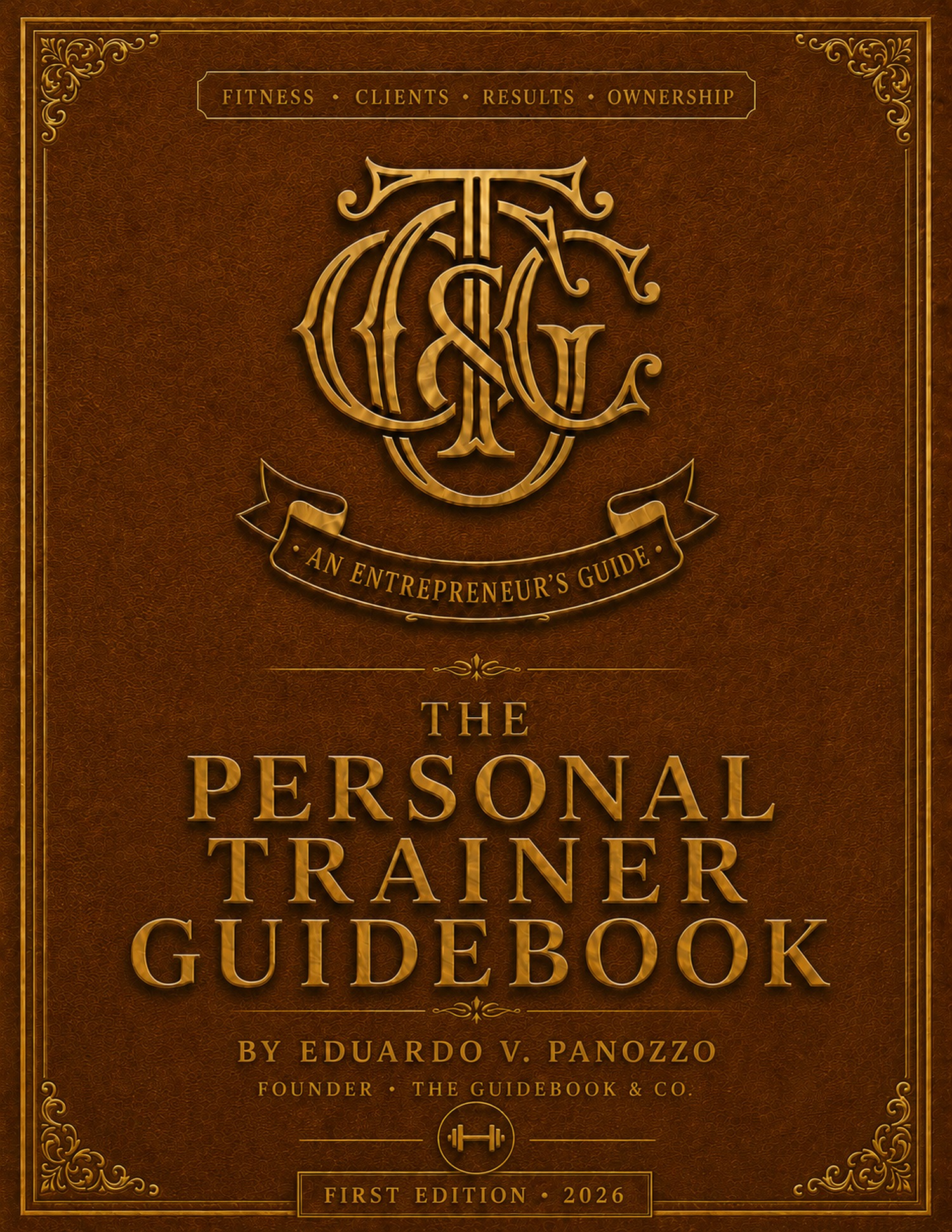 The Personal Trainer Guidebook