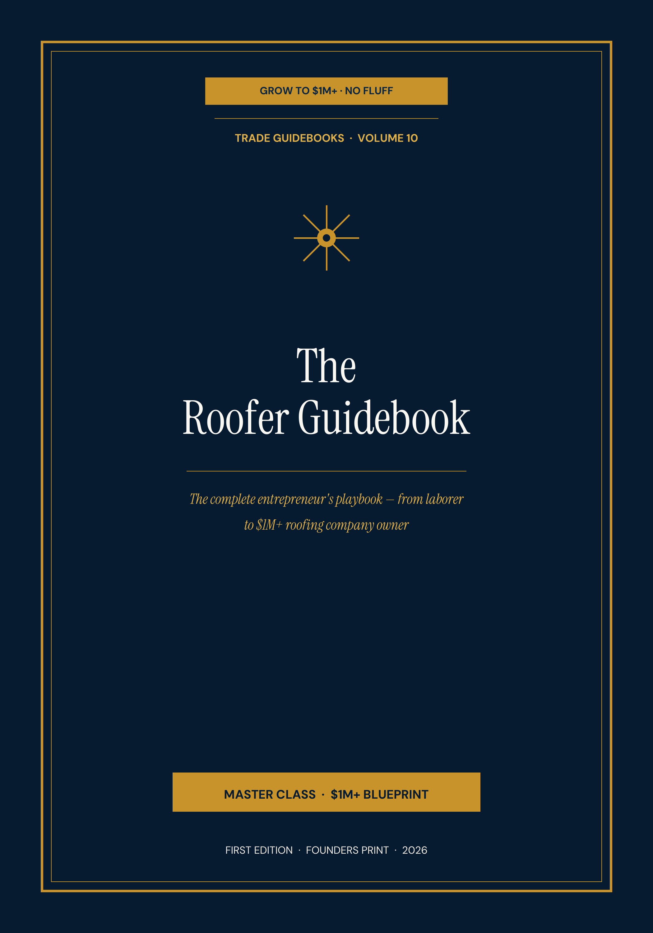 The Roofer Guidebook