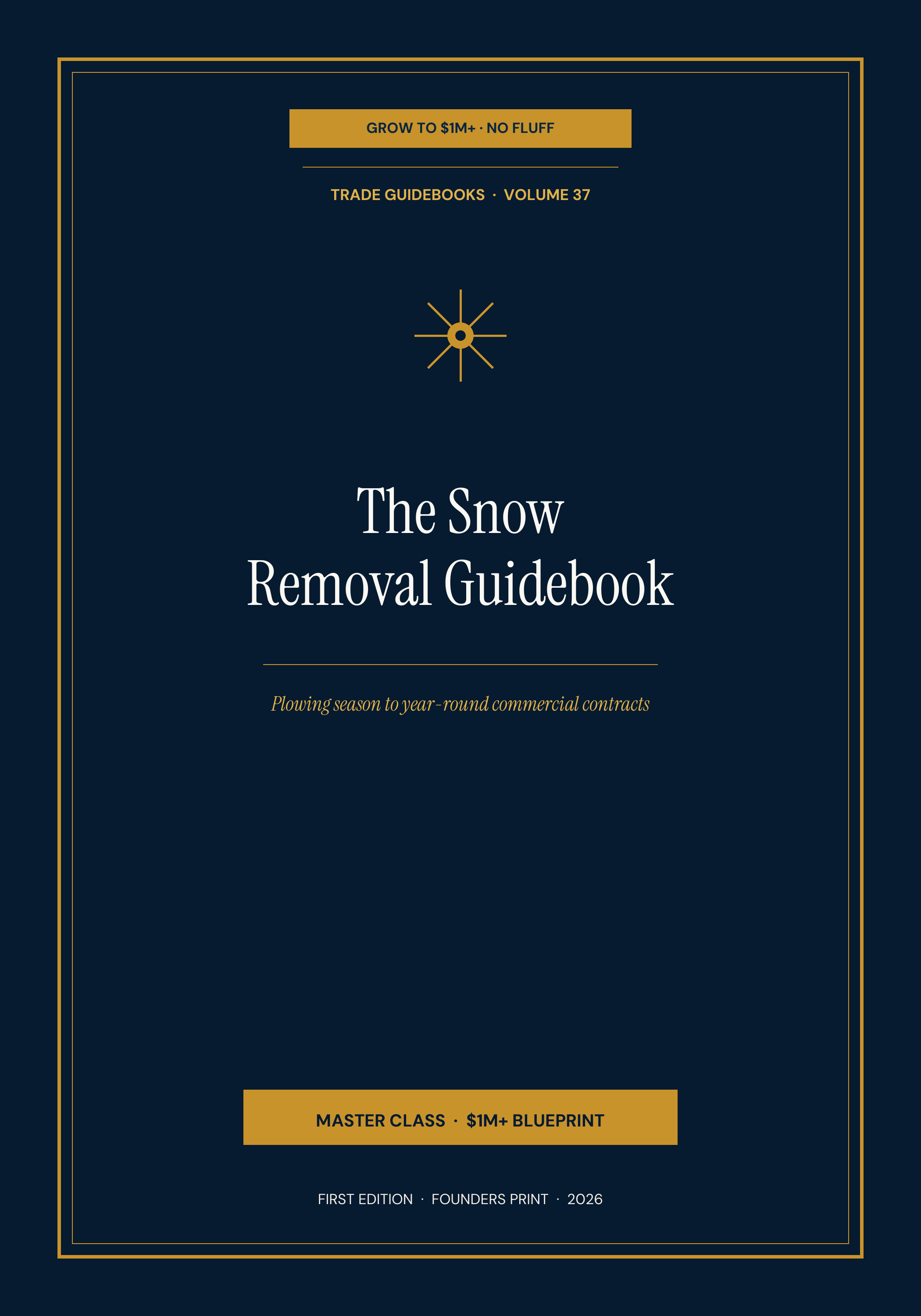 The Snow Removal Guidebook